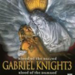 Gabriel Knight 3: Blood of the Sacred, Blood of the Damned