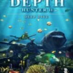 Depth Hunter 2: Deep Dive