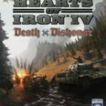 Hearts of Iron IV: Death or Dishonor (DLC) Uncut