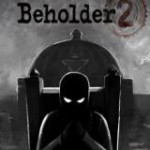 Beholder 2