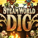 SteamWorld Dig