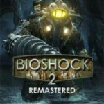 Bioshock 2 Remastered