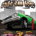 Ride 'em Low